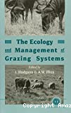 The ecology and management of grazing systems