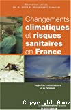 Changements climatiques et risques sanitaires en France