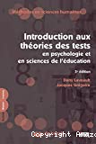 Introduction aux théories des tests en psychologie et en sciences de l'éducation