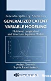 Generalized latent variable modeling