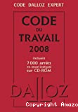 Code Dalloz Expert Code du travail 2008 (6° Ed., ouvrage + CD-ROM)