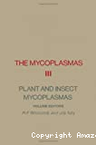 The mycoplasmas : plant and insect mycoplasmas