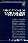 Applications of plant cell and tissue culture