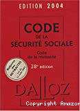 Code de la sécurité sociale, code de la mutualité 2004