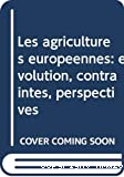 Les agricultures européennes