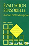 Evaluation sensorielle : manuel méthodologique