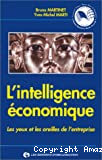 L'intelligence économique : les yeux et les oreilles de l'entreprise