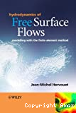 Hydrodynamics of free surface flows: modelling with the finite element method