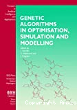 Genetic algorithms in optimisation, simulation and modelling