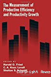 The Measurement of productive efficiency and productivity growth