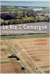 Le riz et la Camargue