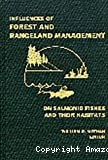 Influences of forest and rangeland management on salmonid fishes and their habitats