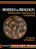 Models in biology : Mathematics, statistics and computing
