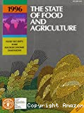 The state of food and agriculture 1996