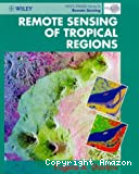 Remote sensing in tropical regions