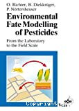 Environmental fate modelling of pesticides: from the laboratory to the field scale