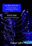 Le Zéro et le Un : histoire de la notion d'information au XXe siècle