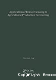 Application of remote sensing to agricultural production forecasting