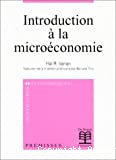 Introduction à la microéconomie - 3e édition