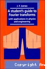 A student's guide to Fourier transforms with applications in physics and engineering