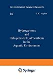 Hydrocarbons and halogenated hydrocarbons in the aquatic environment. Proceedings
