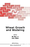Wheat growth and modelling