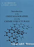 Introduction à la cristallographie et à la chimie structurale