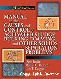 Manual on the causes and control of activated sludge bulking, foaming, and other solids separation problems