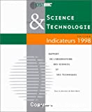 Science et technologie indicateurs : édition 1998