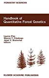 Handbook of quantitative forest genetics