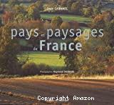 Pays et paysages de France