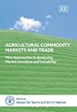 Agricultural commodity markets and trade