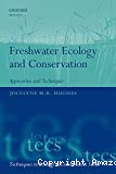 Freshwater Ecology and Conservation : Approaches and Techniques