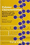 Polymer characterisation. Physical property, spectroscopic, and chromatographic methods