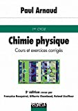 Chimie physique : cours et exercices corrigés