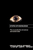 States of Knowledge: the co-production of science and the social order