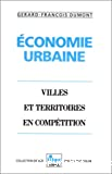 Economie urbaine : villes et territoires en compétition