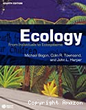 Ecology : from individuals to ecosystems