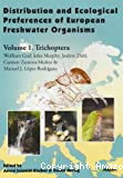 Distribution Distribution and Ecological Preferences of European Freshwater Organisms. Volume 1. Trichoptera