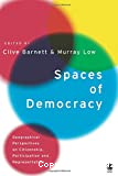 Spaces of democracy: geographical perspectives of citizenship, participation and representation