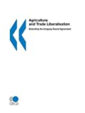 Agriculture and trade liberalisation