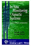 In situ monitoring of aquatic systems: chemical analysis and speciation