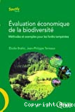 Evaluation économique de la biodiversité : méthodes et exemples pour les forêts tempérées