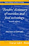 Benders' dictionary of nutrition and food technology