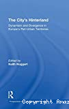 The City's Hinterland: Dynamism and Divergernce in Europe's Peri-Urban Territories