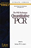 The PCR technique : Quantitative PCR