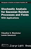 Stochastic analysis for Gaussian random processes and fields