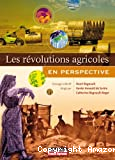 Les révolutions agricoles, en perspective