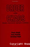 Order within chaos. Towards a deterministic approach