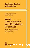 Weak convergence and empirical processes with applications to statistics